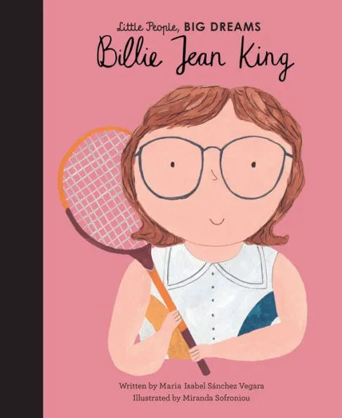 Little People Big Dreams - Billie Jean King Book